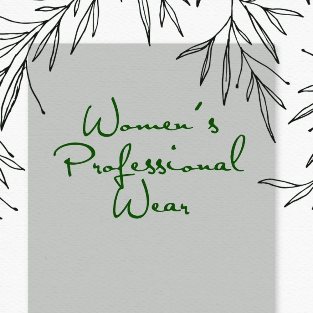 Women’s Professional Wear Below This Point
